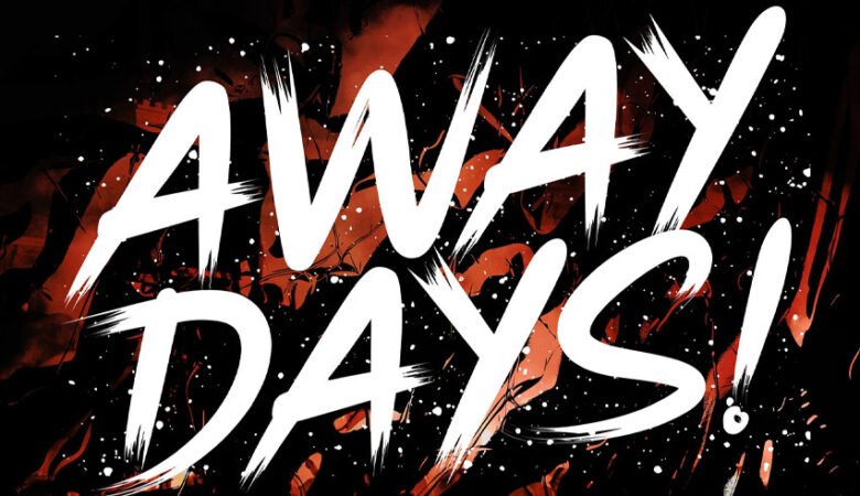 Away Days Font