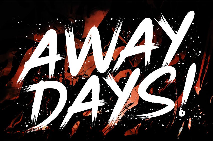 Away Days Font