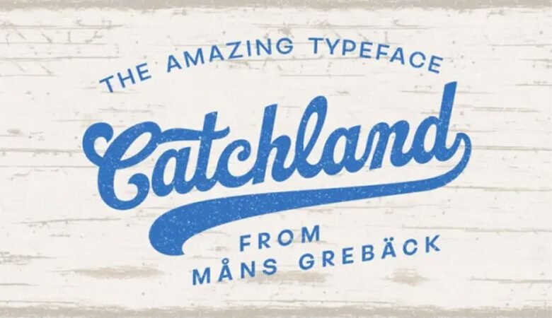 Catchland Font