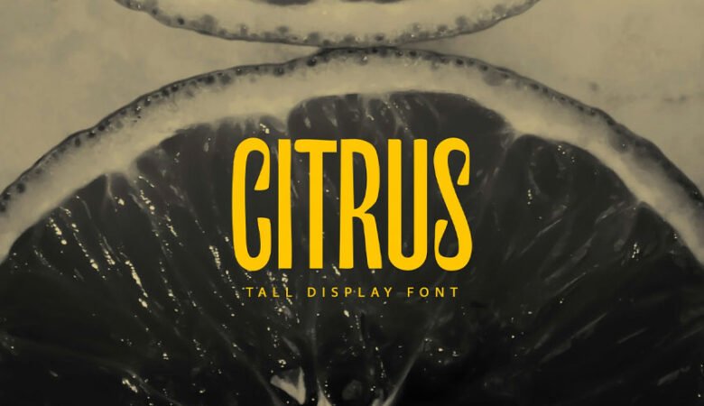 Citrus Tall Font