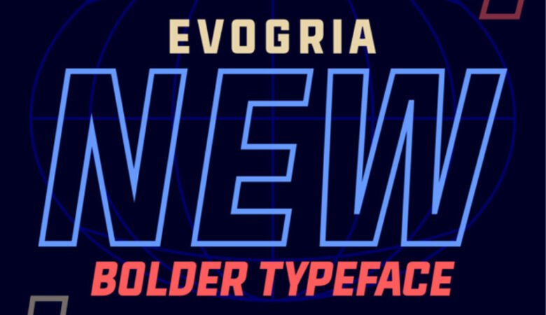 Evogria New Font