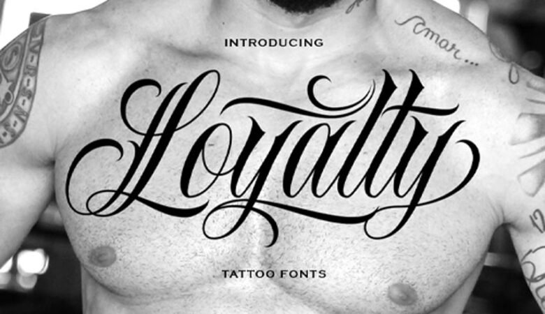 Loyalty Tattoo Font