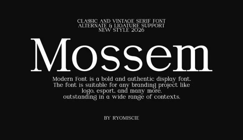 Mossem Font