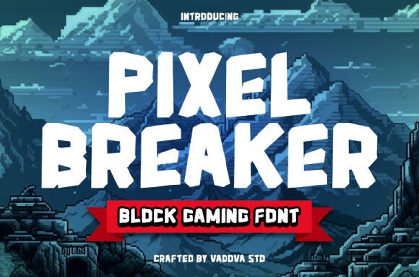Pixel Breaker Font