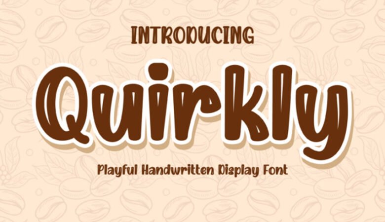 Quirkly Font