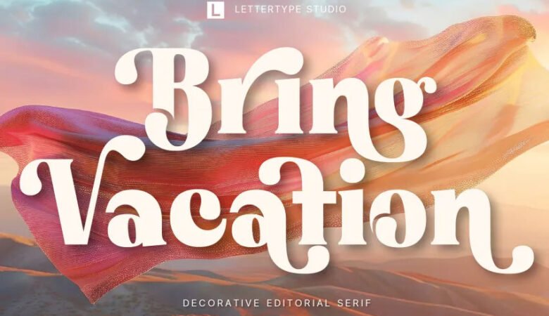 Bring Vacation Font