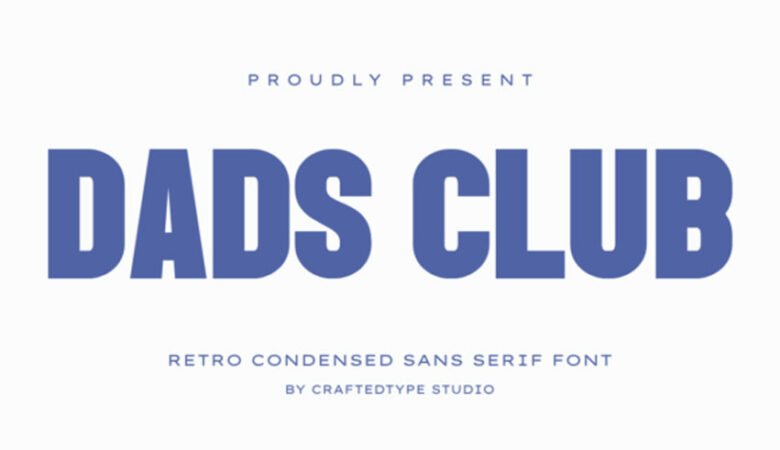 Dads Club Font