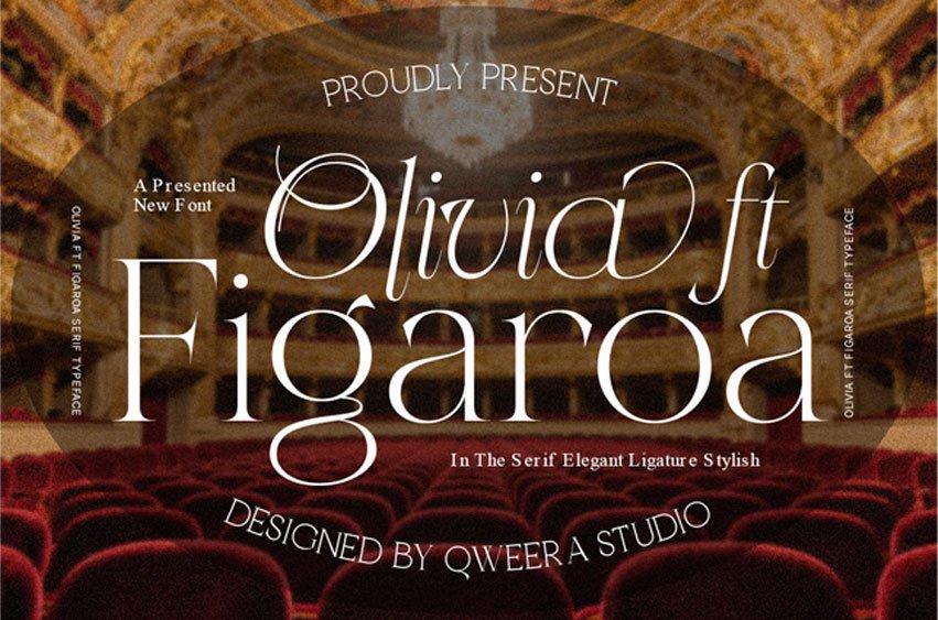 Olivia ft Figaroa Font