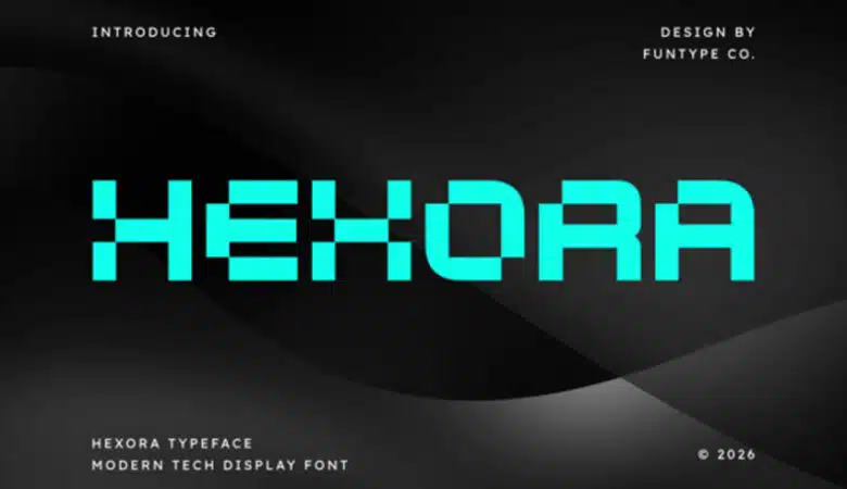 Hexora Font