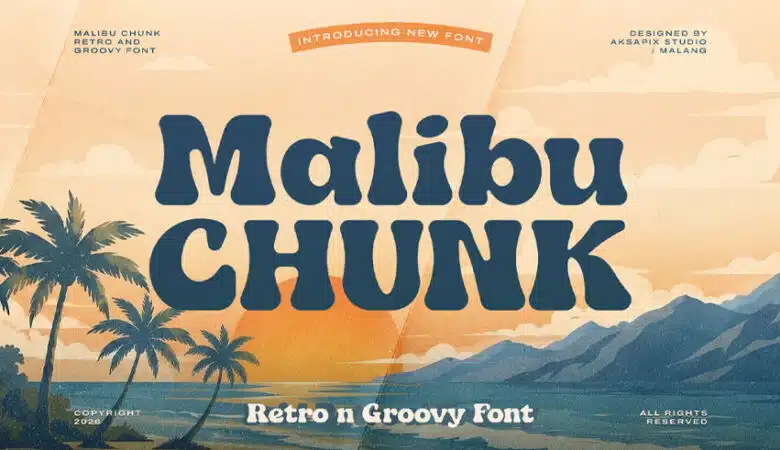 Malibu Chunk Font